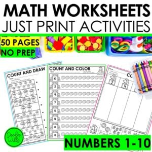 Counting Numbers to 10 Math Worksheets Kindergarten No Prep Activities Practice