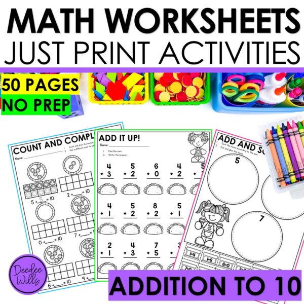 Addition to 10 Math Worksheets Kindergarten No Prep Activities Practice