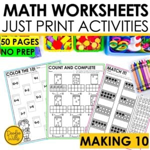 Making 10 Math Worksheets Kindergarten No Prep Activities Practice