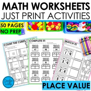 Place Value to 100 Math Worksheets Kindergarten No Prep Activities Practice