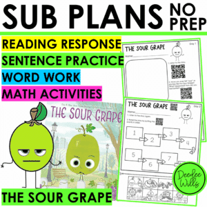 Emergency Sub Plans Kindergarten & First Grade The Sour Grape Packet Worksheets