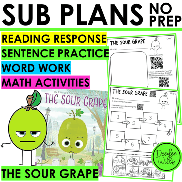 Emergency Sub Plans Kindergarten & First Grade The Sour Grape Packet Worksheets