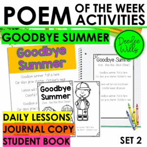 Goodbye Summer Hello Autumn Poem of the Week Kindergarten 1st Grade Activities