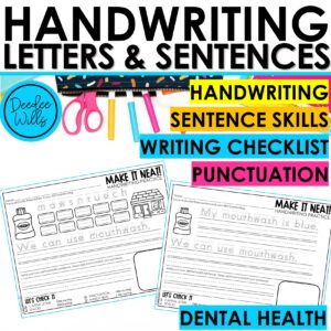 Dental Health Worksheets for Dental Health Week Handwriting and Sentence Writing